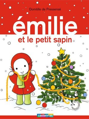 cover image of Émilie (Tome 11)--Émilie et le petit sapin